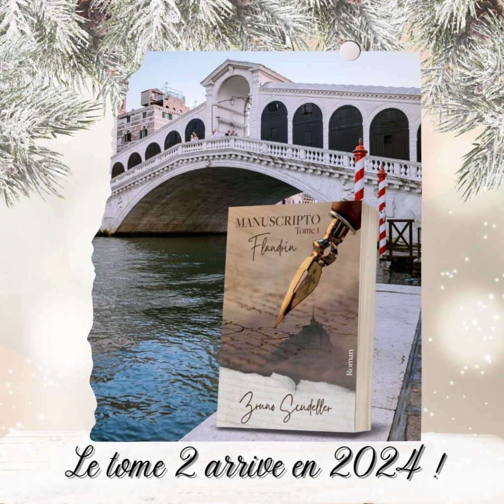 Manuscripto Tome 2 les lettres masquées de Venise sortie en 2024